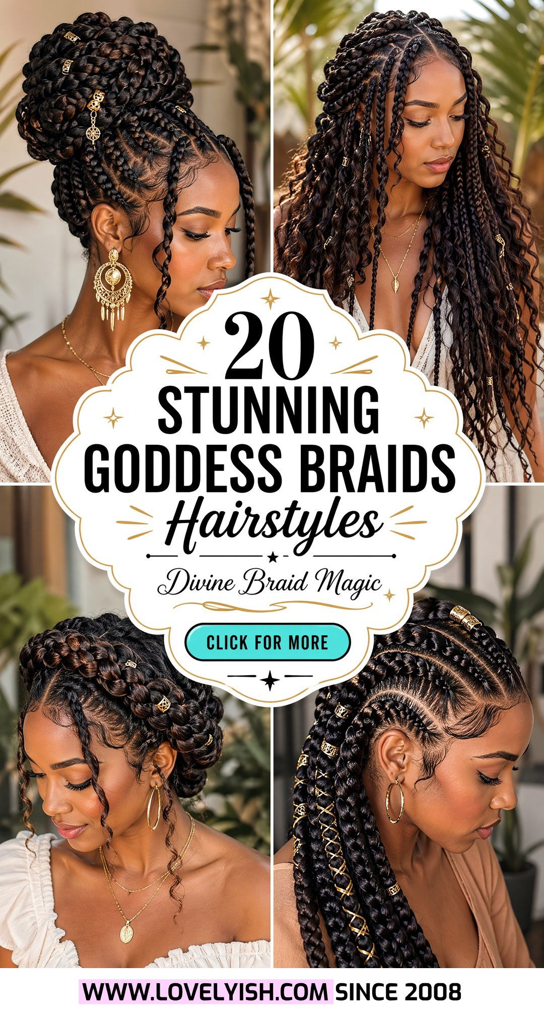 20 Stunning Goddess Braids Hairstyles for a Divine Look - 20 Stunning Goddess Braids Hairstyles for a Divine Look