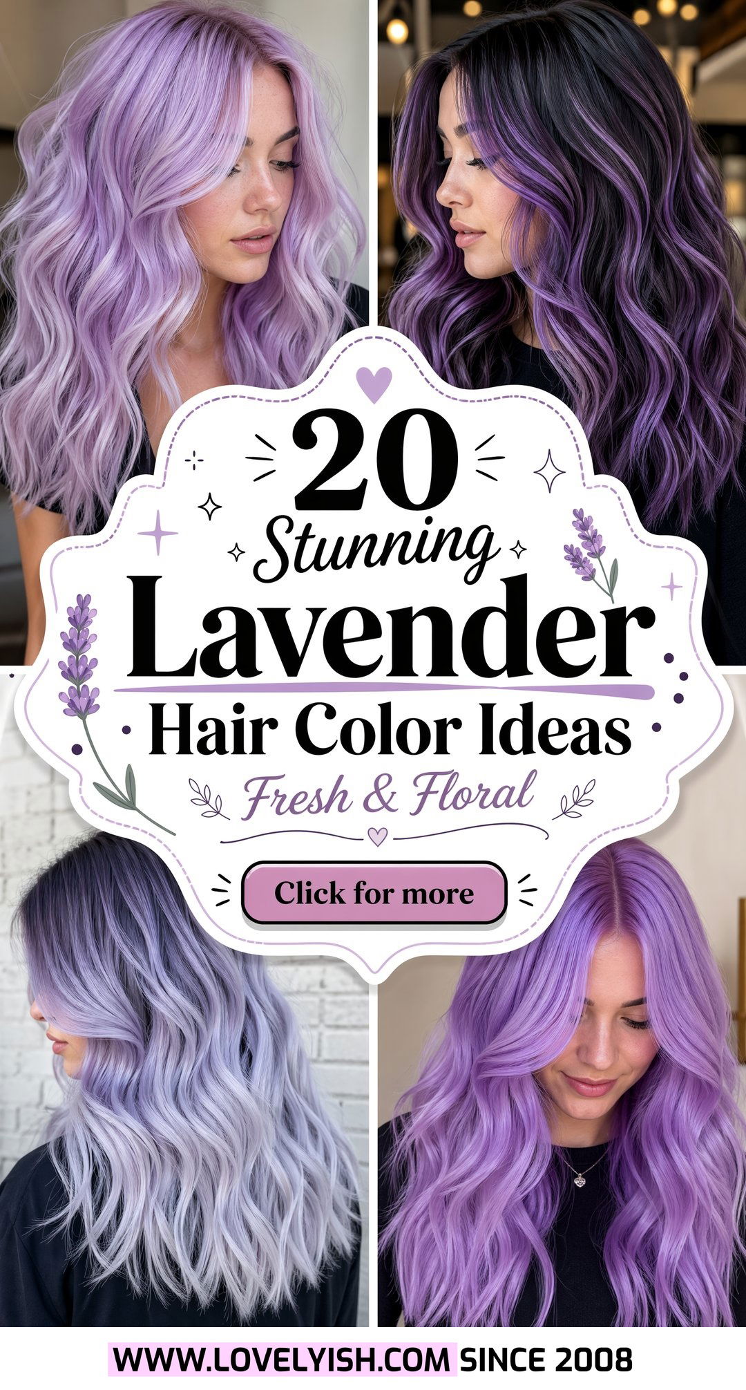 20 Stunning Lavender Hair Color Ideas for a Fresh Look - 20 Stunning Lavender Hair Color Ideas for a Fresh Look