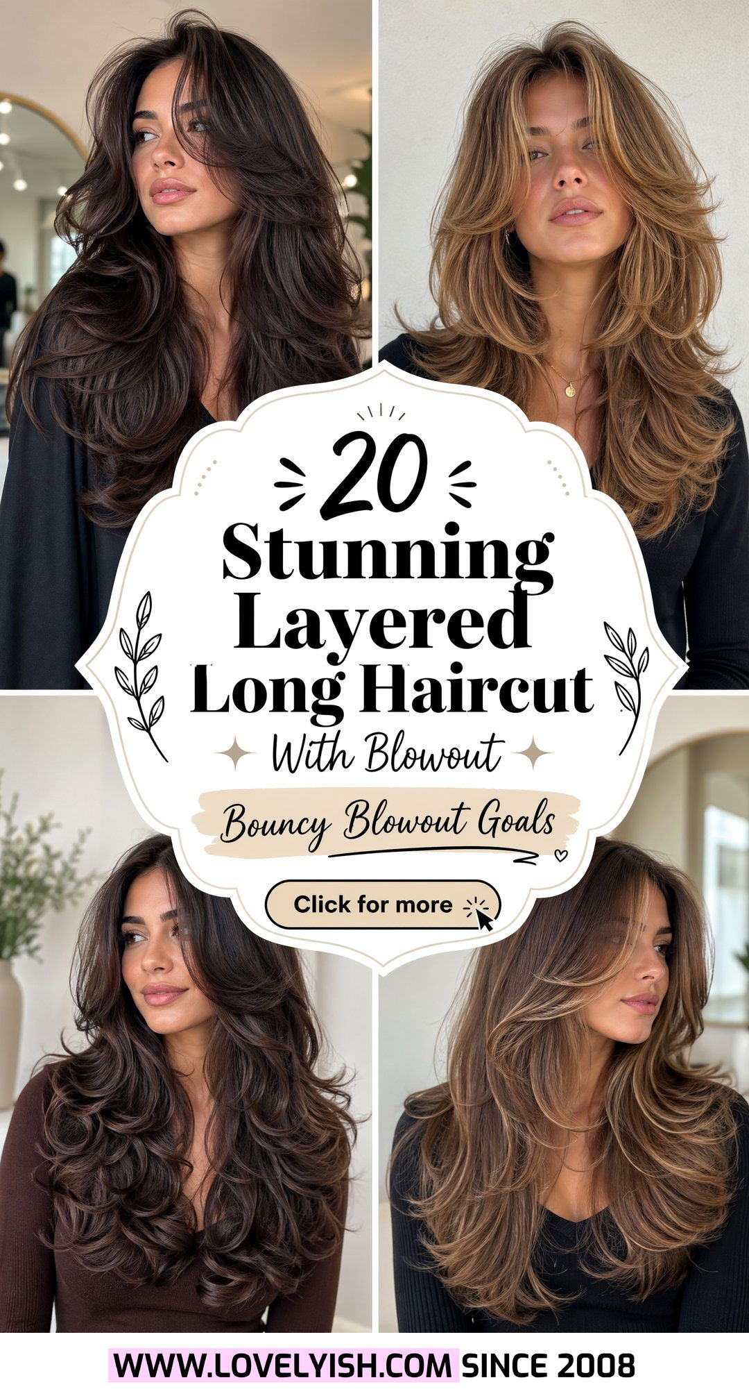 20 Stunning Layered Long Haircut With Blowout Inspirations - 20 Stunning Layered Long Haircut With Blowout Inspirations
