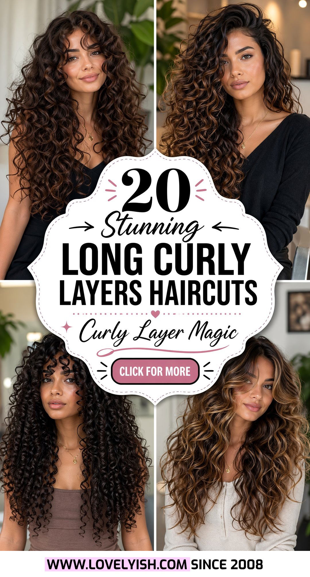 20 Stunning Long Curly Layers Haircut Ideas You Must Try - 20 Stunning Long Curly Layers Haircut Ideas You Must Try