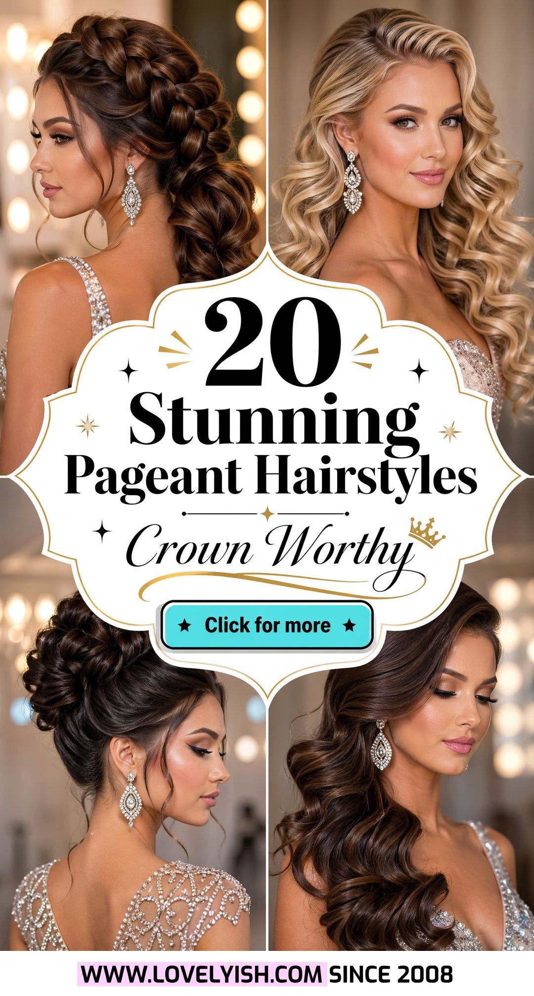 20 Stunning Pageant Hairstyles to Help You Win the Crown - 20 Stunning Pageant Hairstyles to Help You Win the Crown
