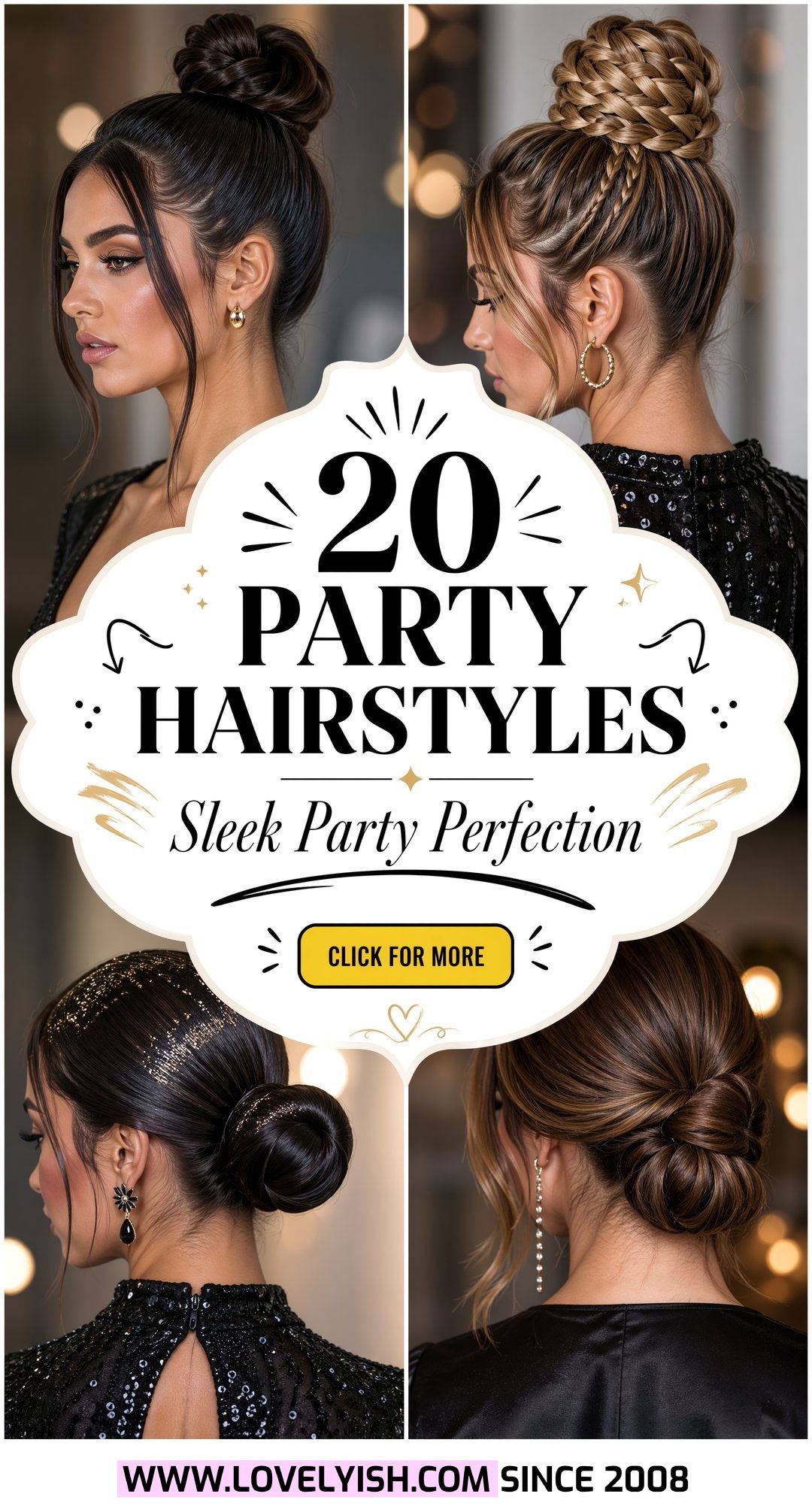 20 Stunning Party Hairstyle Ideas With A Sleek Top Knot - 20 Stunning Party Hairstyle Ideas With A Sleek Top Knot