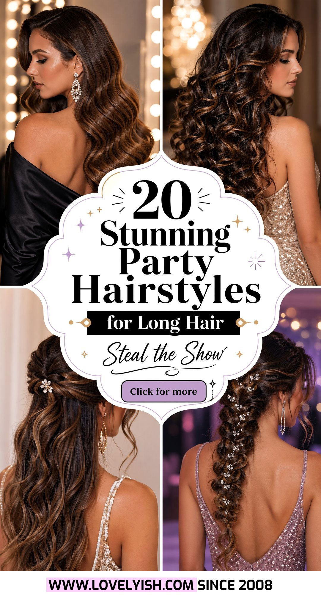 20 Stunning Party Hairstyles for Long Hair to Steal the Show - 20 Stunning Party Hairstyles for Long Hair to Steal the Show