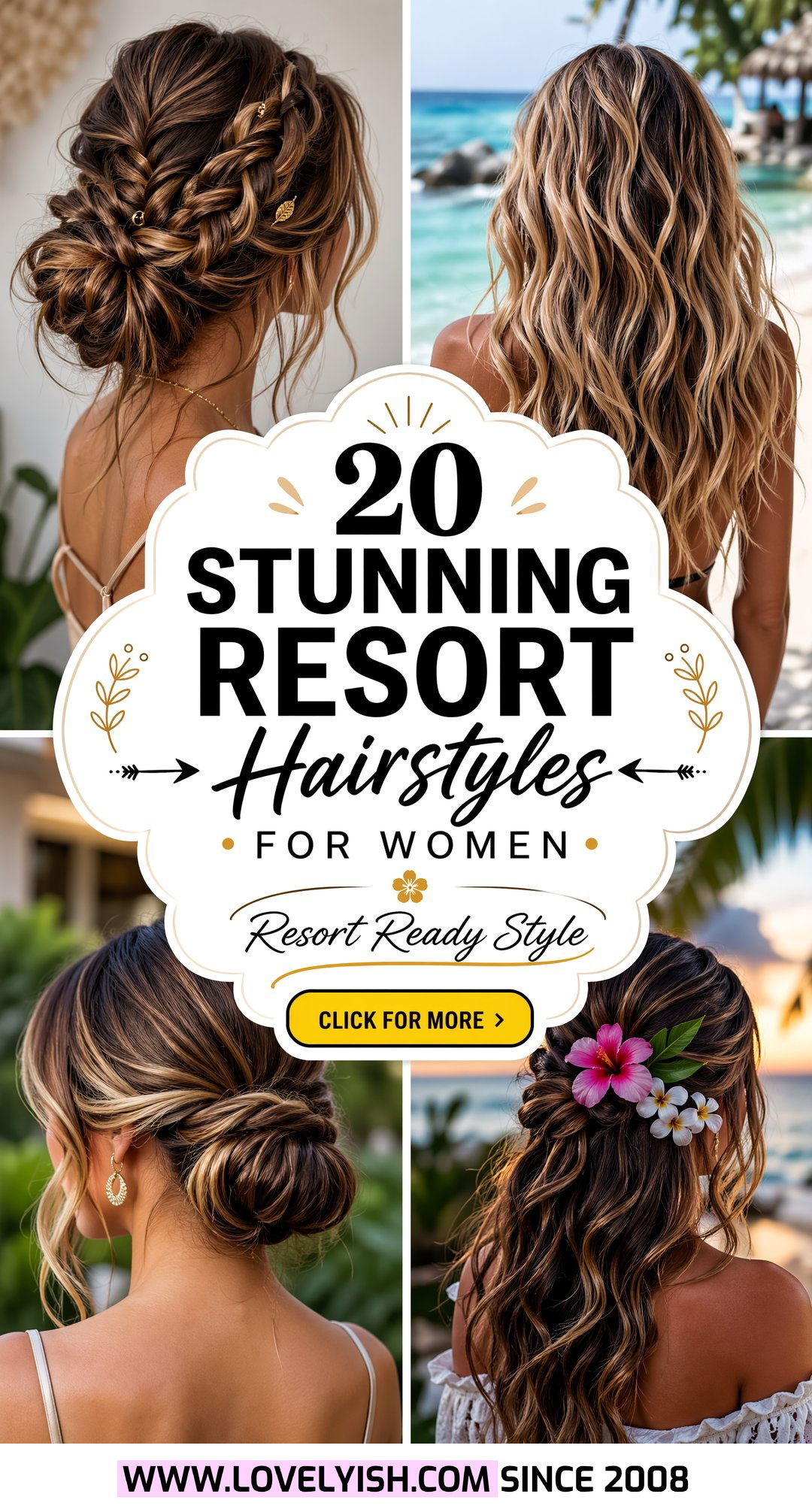 20 Stunning Resort Hairstyles for Women to Try on Vacation - 20 Stunning Resort Hairstyles for Women to Try on Vacation