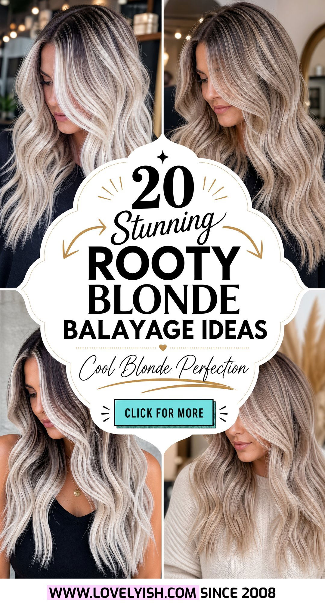 20 Stunning Rooty Blonde Balayage Ideas for a Cool Look - 20 Stunning Rooty Blonde Balayage Ideas for a Cool Look