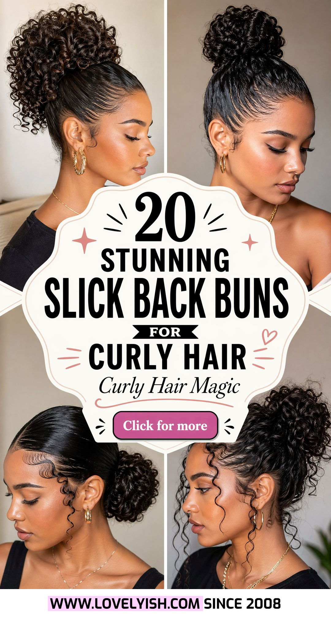 20 Stunning Slick Back Bun for Curly Hair Ideas You Must Try - 20 Stunning Slick Back Bun for Curly Hair Ideas You Must Try