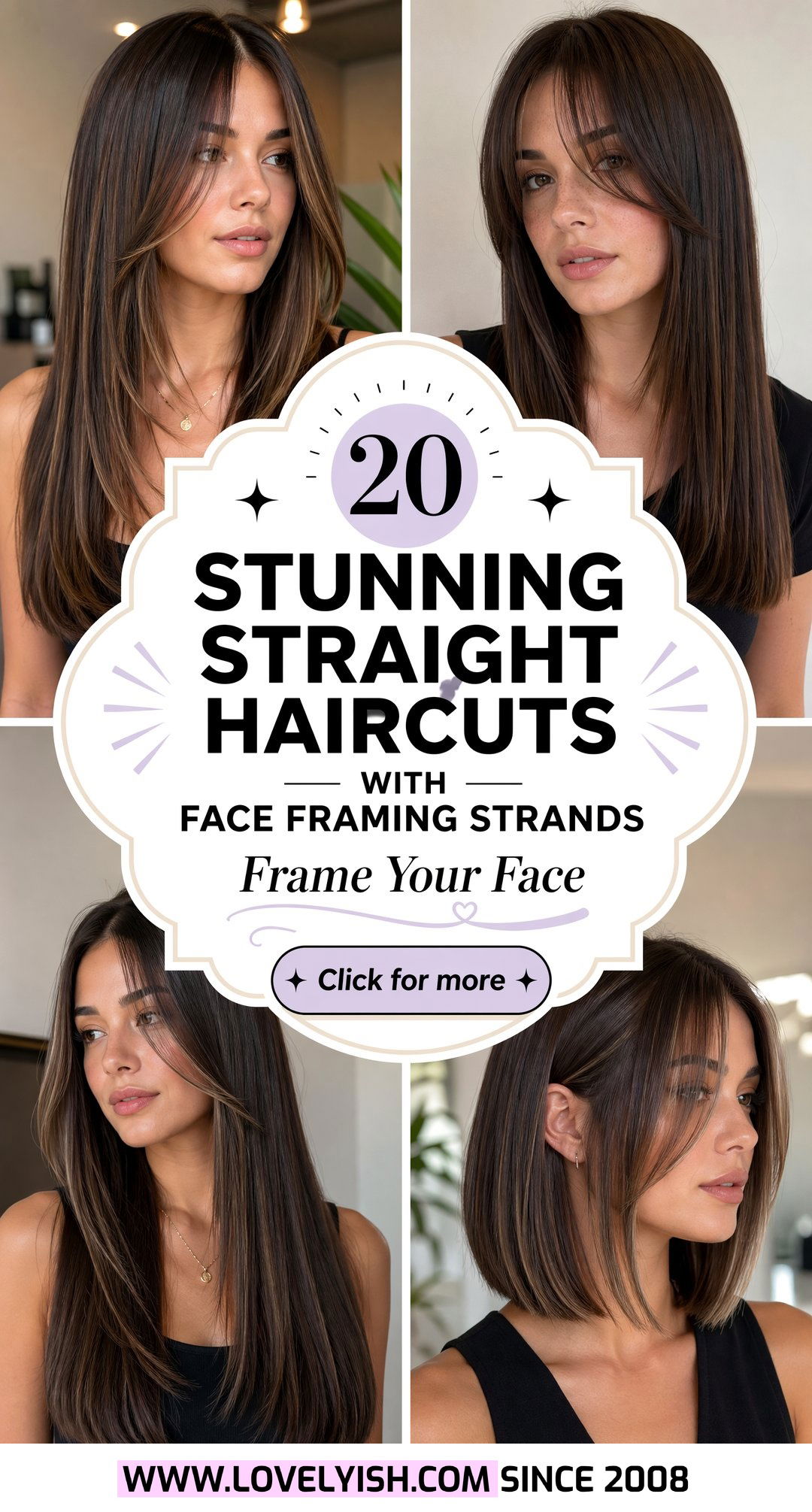 20 Stunning Straight Haircut with Face Framing Strands Looks - 20 Stunning Straight Haircut with Face Framing Strands Looks