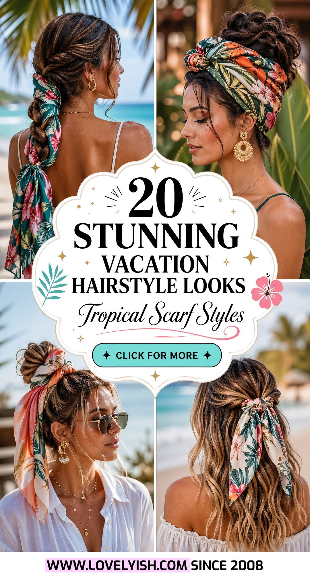20 Stunning Vacation Hairstyle Looks With a Tropical Scarf - 20 Stunning Vacation Hairstyle Looks With a Tropical Scarf