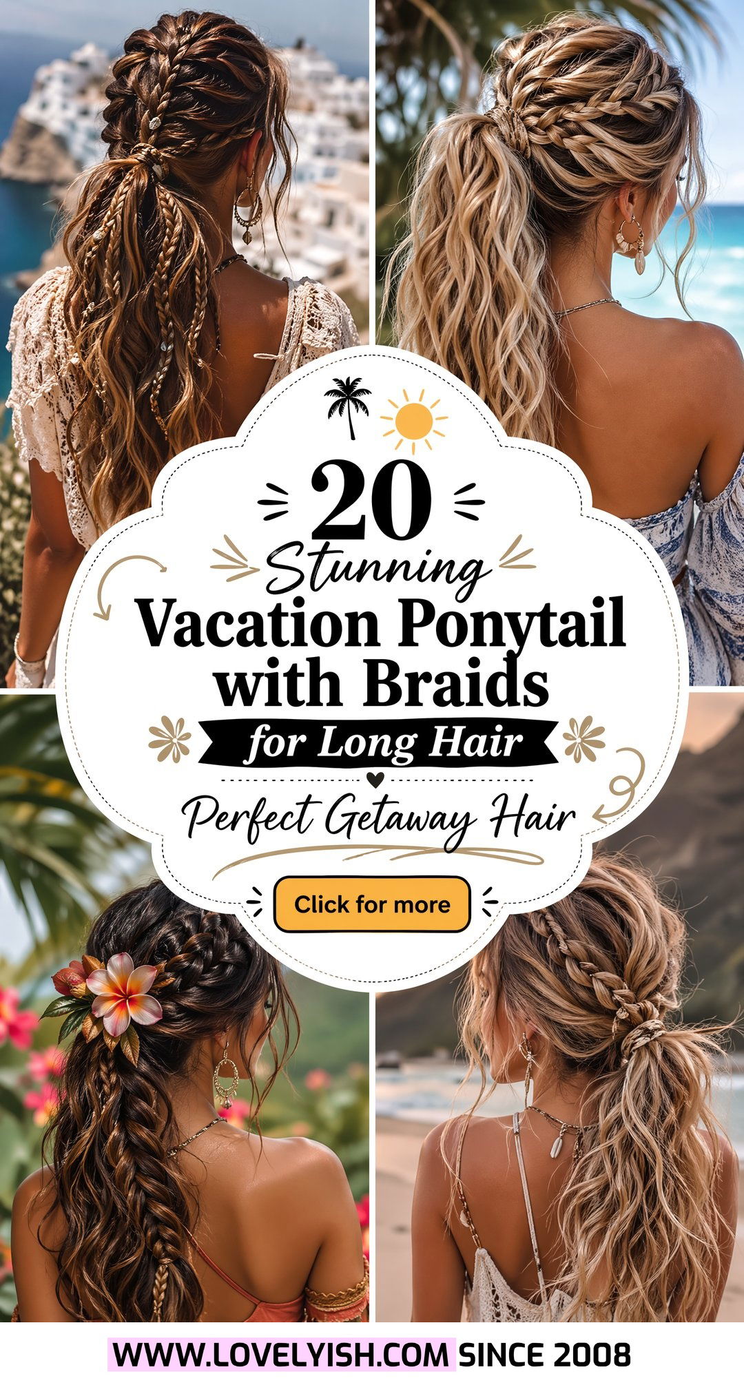 20 Stunning Vacation Ponytail with Braids for Long Hair - 20 Stunning Vacation Ponytail with Braids for Long Hair