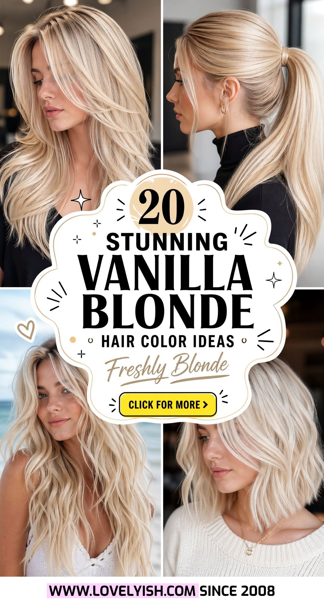 20 Stunning Vanilla Blonde Hair Color Ideas for a Fresh Look - 20 Stunning Vanilla Blonde Hair Color Ideas for a Fresh Look