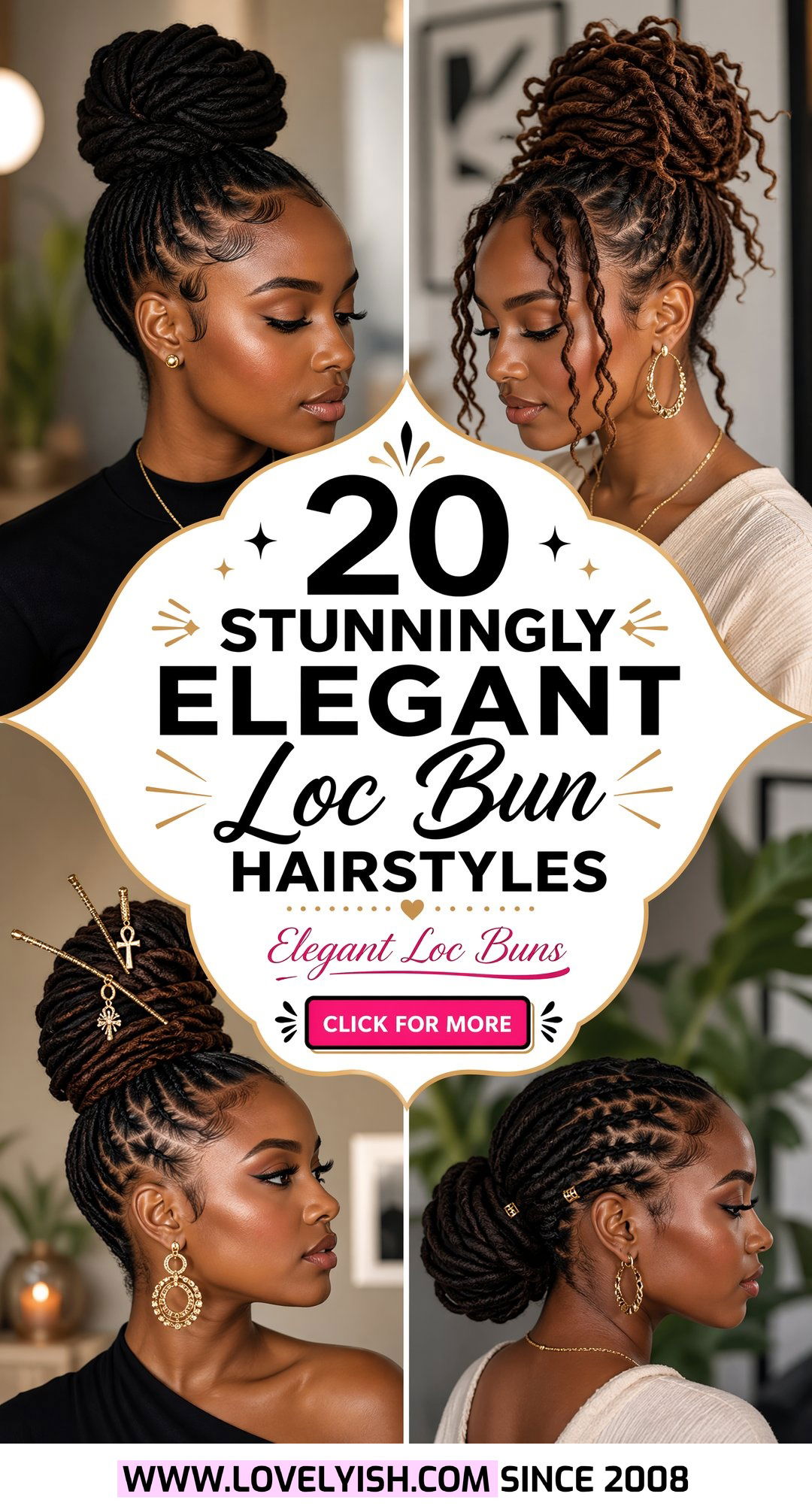 20 Stunningly Elegant Loc Bun Hairstyles You Need to Try - 20 Stunningly Elegant Loc Bun Hairstyles You Need to Try