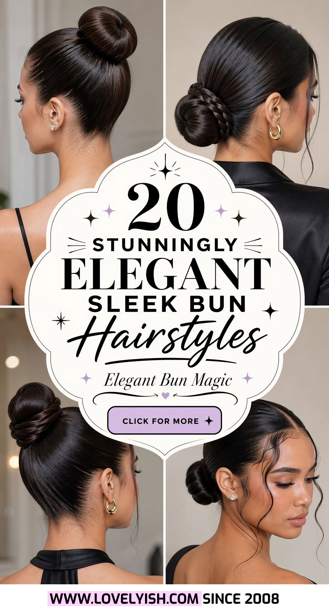 20 Stunningly Elegant Sleek Bun Hairstyles to Try Today - 20 Stunningly Elegant Sleek Bun Hairstyles to Try Today