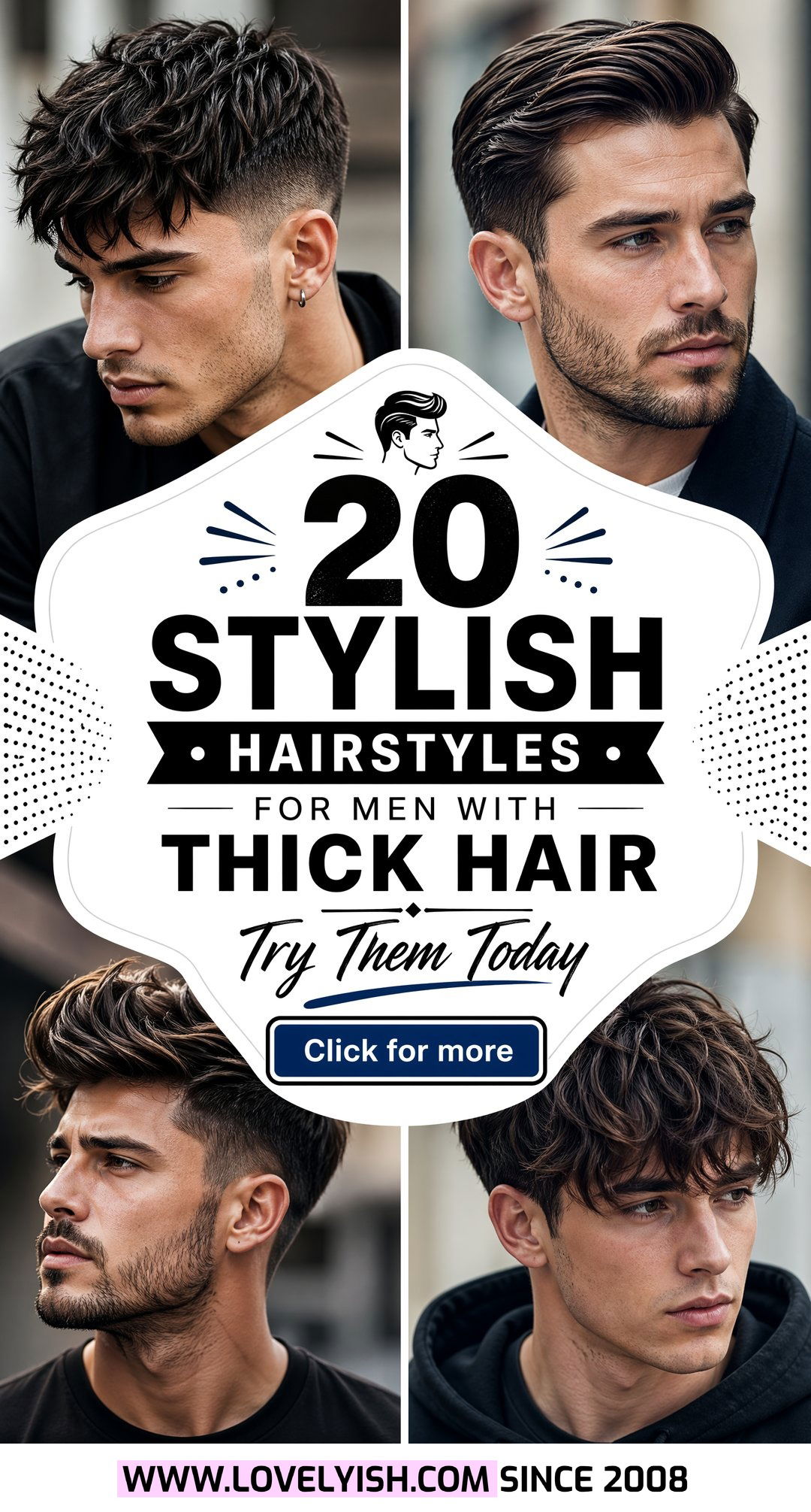 20 Stylish Hairstyles for Men With Thick Hair to Try Today - 20 Stylish Hairstyles for Men With Thick Hair to Try Today