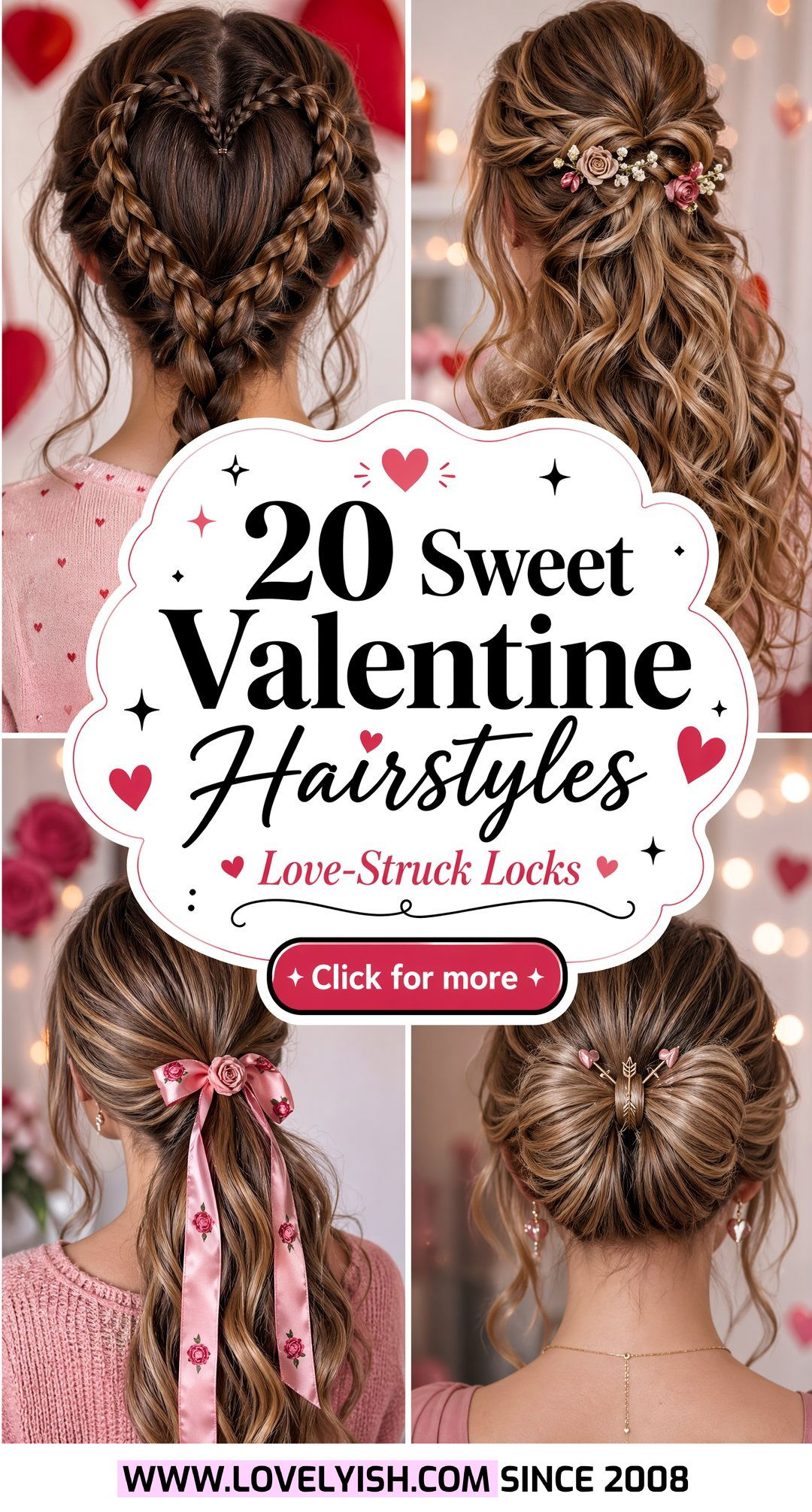 20 Sweet Valentine Hairstyles for Girls to Try This Season - 20 Sweet Valentine Hairstyles for Girls to Try This Season