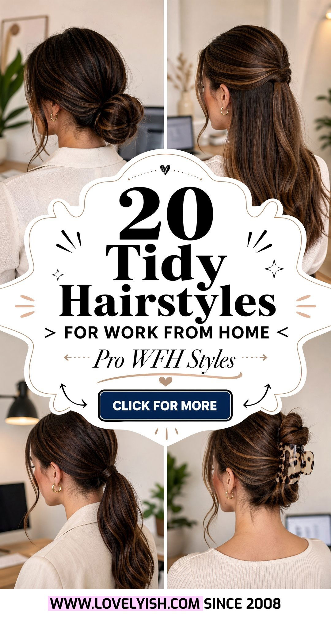 20 Tidy Hairstyles for Work From Home That Look Professional - 20 Tidy Hairstyles for Work From Home That Look Professional