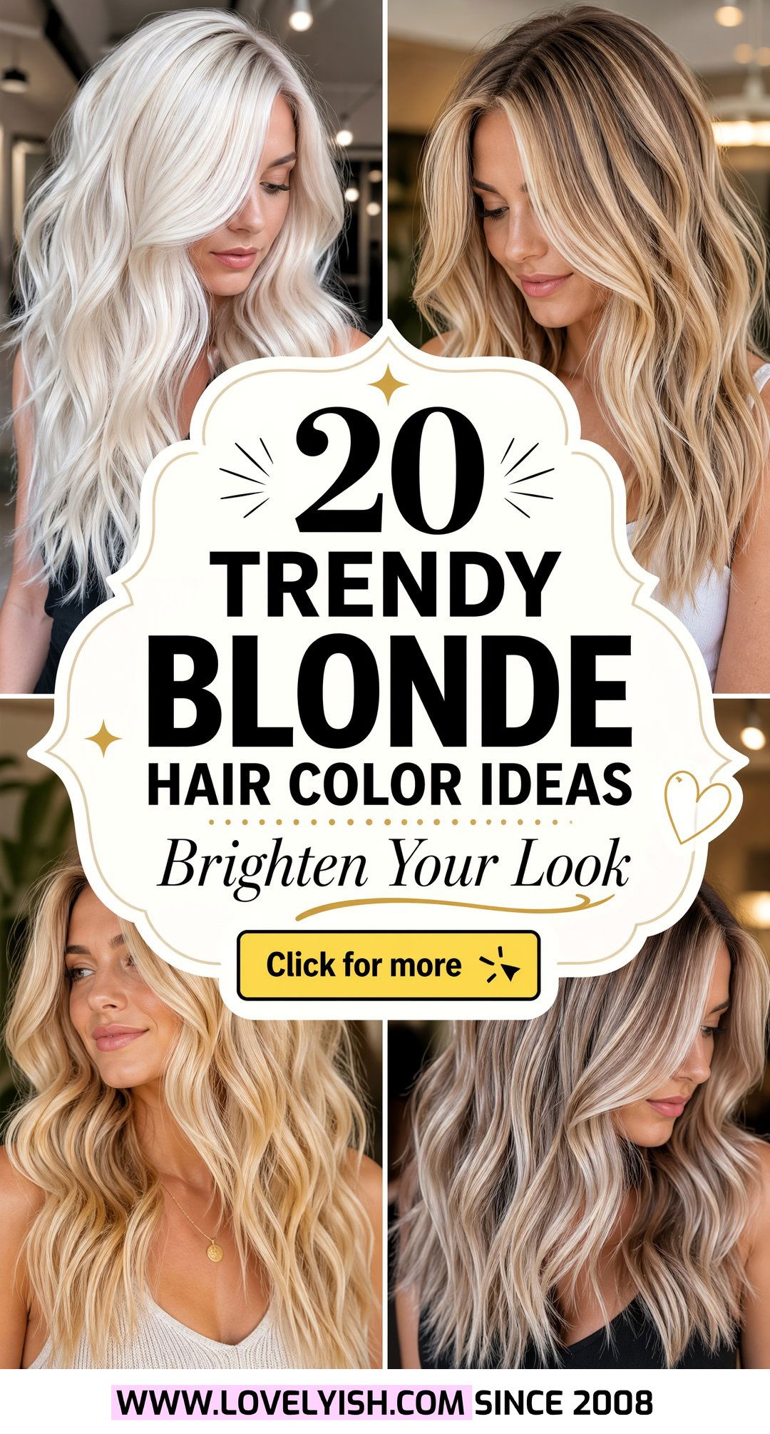 20 Trendy Blonde Hair Color Ideas to Brighten Your Look in 2026 - 20 Trendy Blonde Hair Color Ideas to Brighten Your Look in 2026