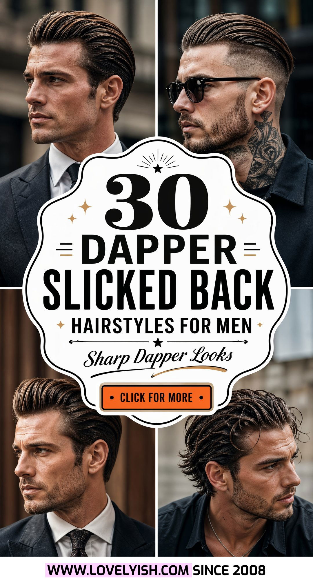 30 Dapper Slicked Back Hairstyles for Men to Try This Season - 30 Dapper Slicked Back Hairstyles for Men to Try This Season