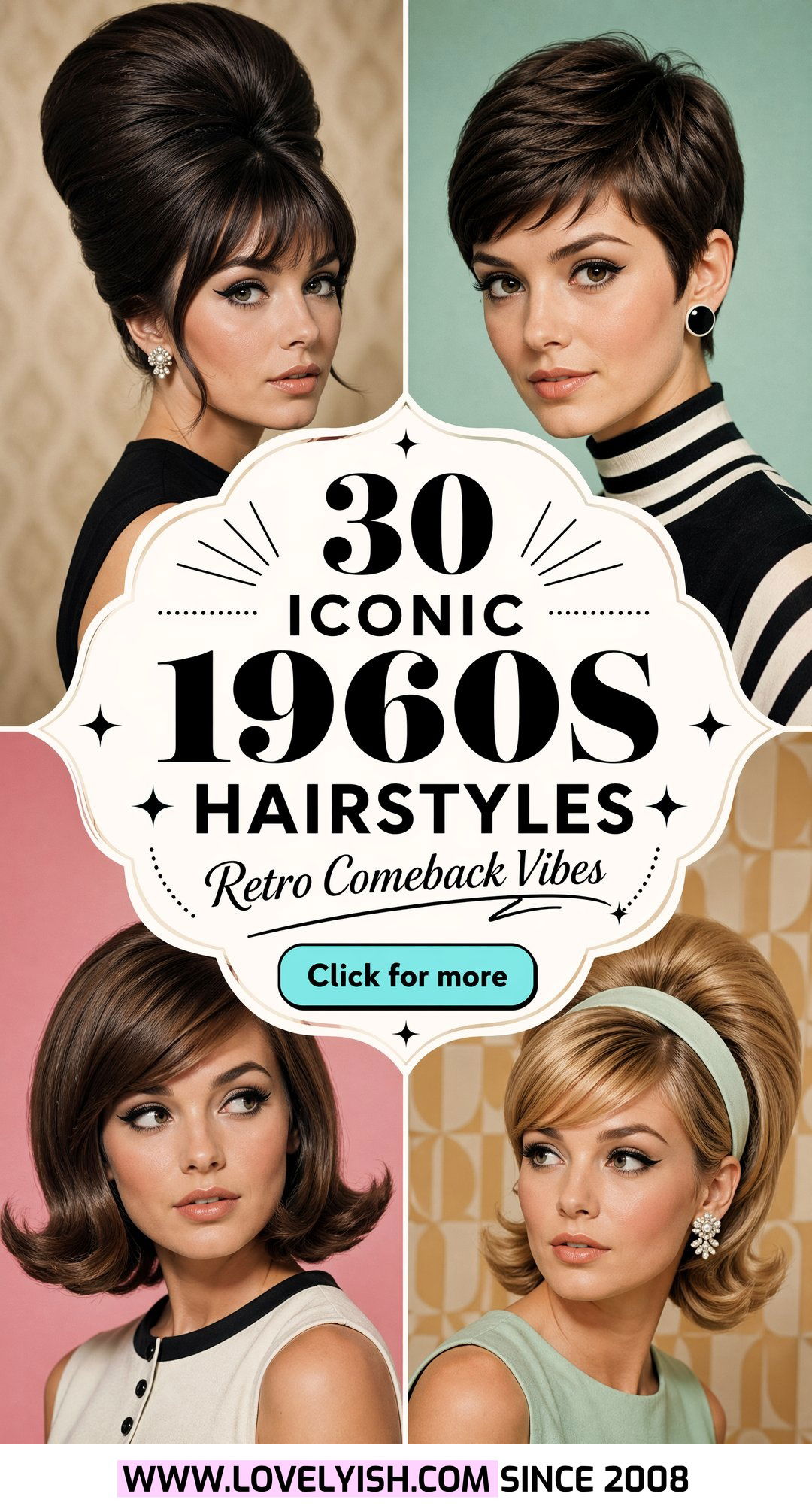 30 Iconic 1960s Hairstyles That Are Making a Huge Comeback - 30 Iconic 1960s Hairstyles That Are Making a Huge Comeback
