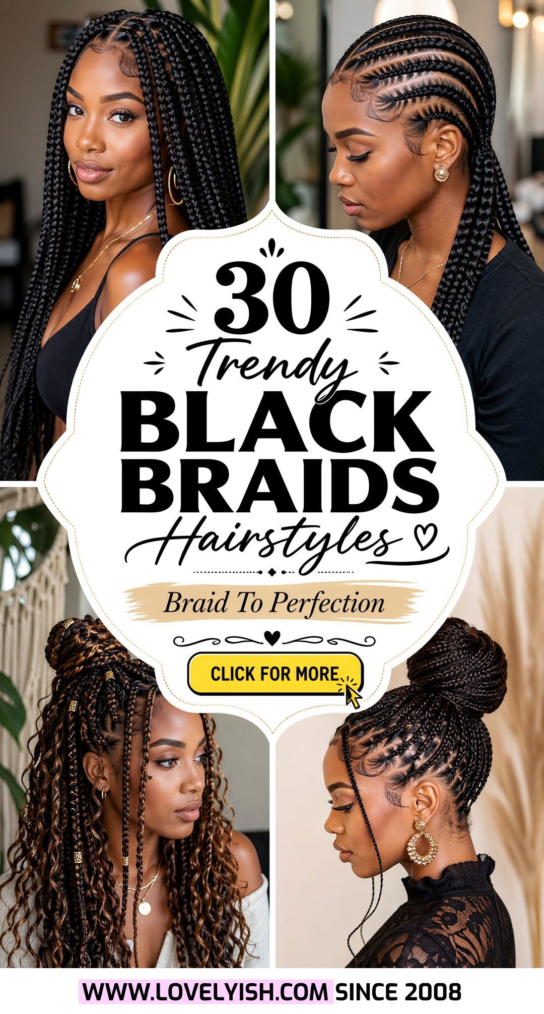30 Trendy Black Braids Hairstyles You Will Absolutely Love - 30 Trendy Black Braids Hairstyles You Will Absolutely Love