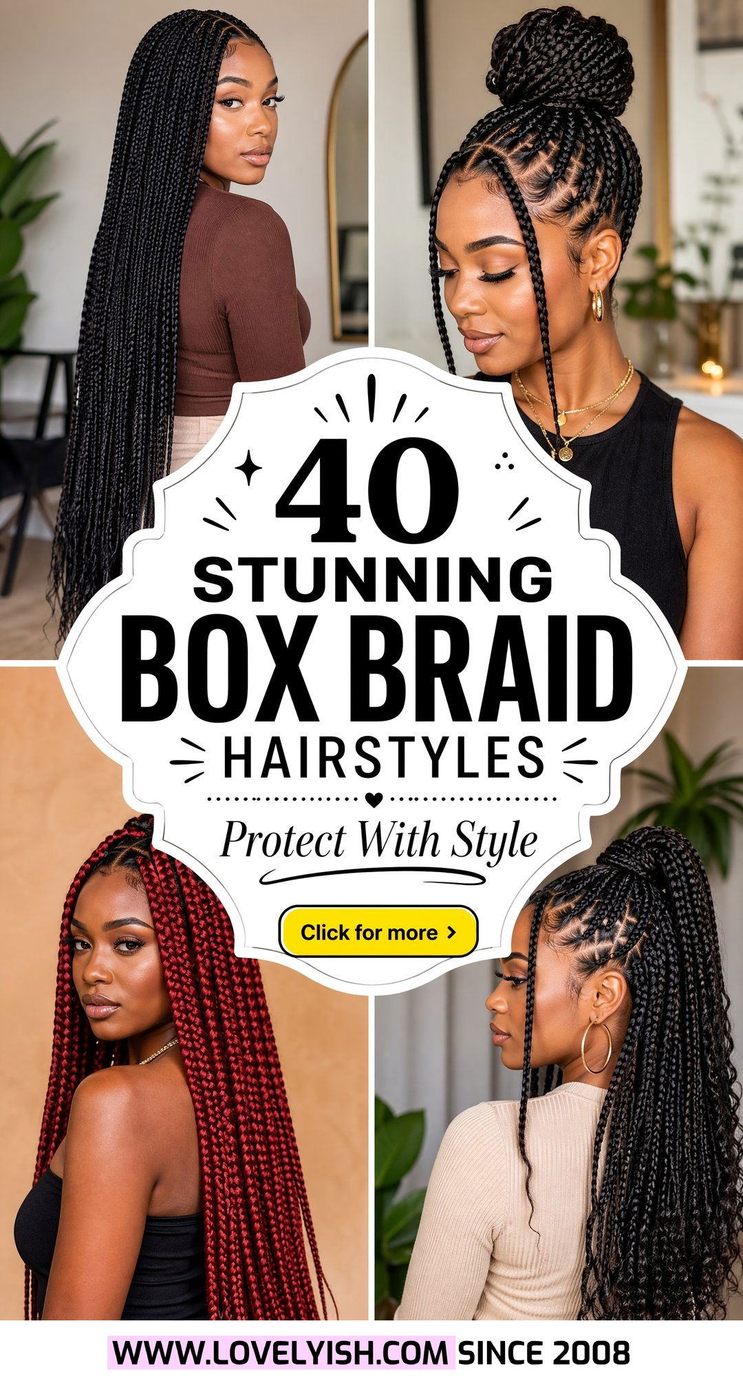 40 Stunning Box Braid Hairstyles for a Protective Style - 40 Stunning Box Braid Hairstyles for a Protective Style