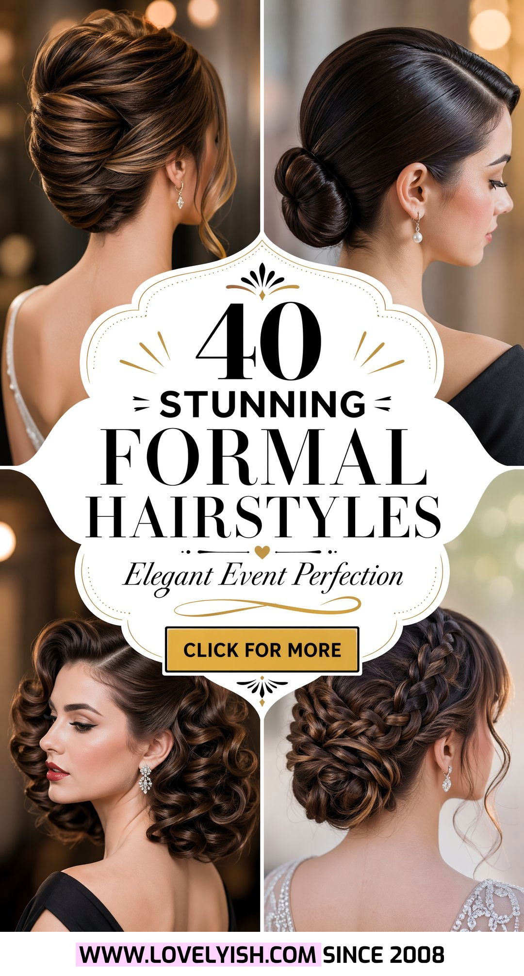 40 Stunning Formal Hairstyles for Your Next Special Event - 40 Stunning Formal Hairstyles for Your Next Special Event