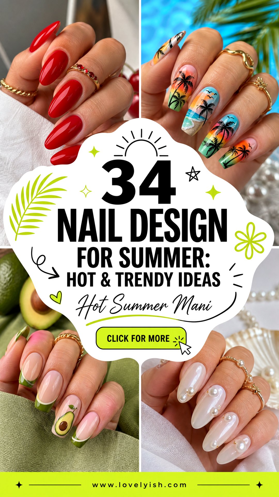 34 Nail Design for Summer Hot and Trendy Ideas - 34 Nail Design for Summer: Hot & Trendy Ideas