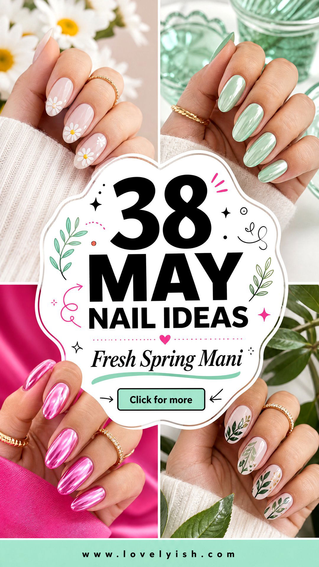 38 May Nail Ideas for a Fresh Spring Manicure - 38 May Nail Ideas for a Fresh Spring Manicure