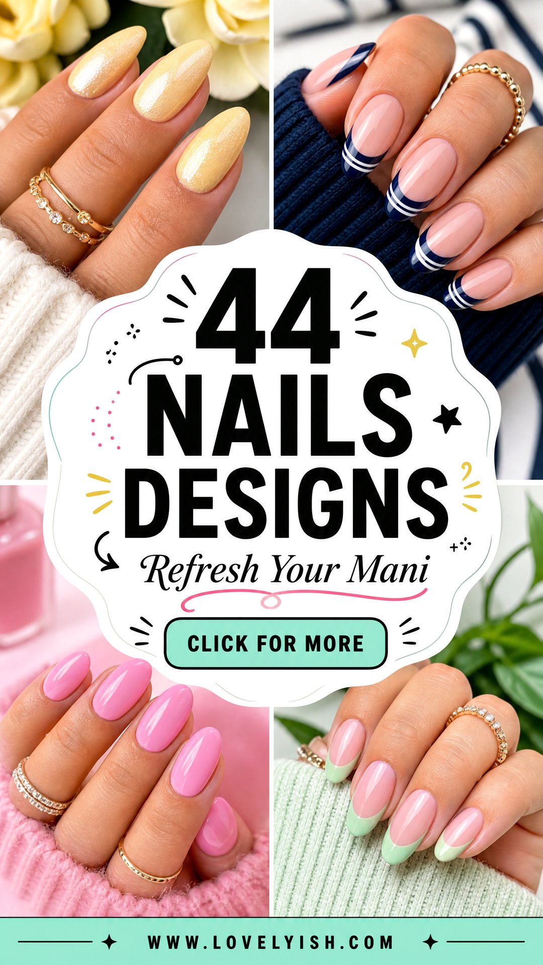 44 Nails Designs to Refresh Your Manicure Look - 44 Nails Designs to Refresh Your Manicure Look