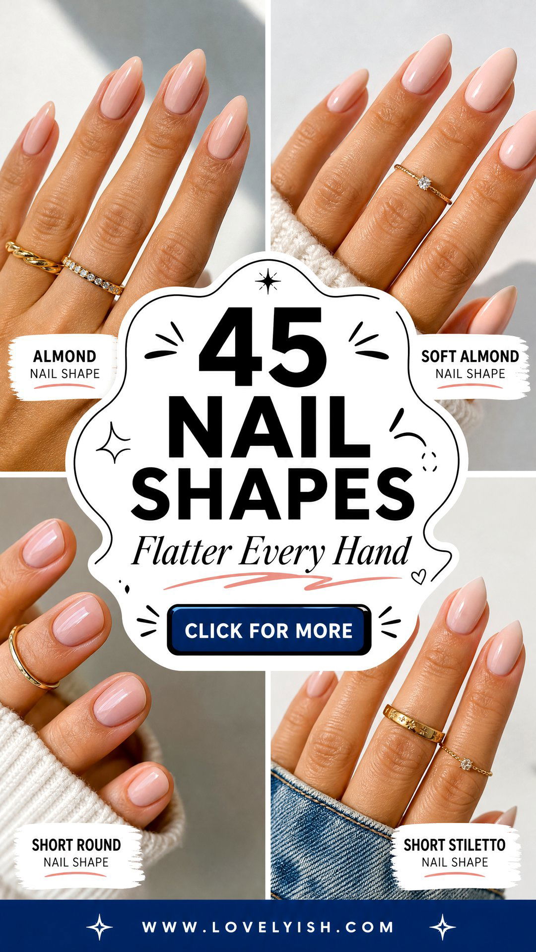 45 Nail Shapes to Flatter Every Hand and Finger Type - 45 Nail Shapes to Flatter Every Hand and Finger Type