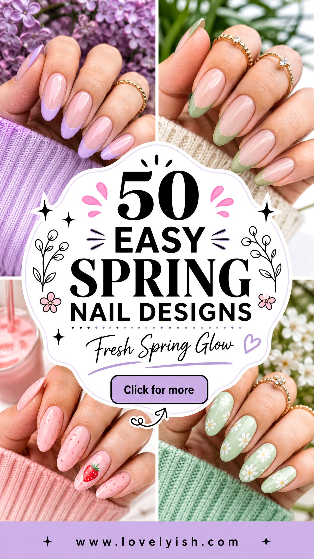 50 Easy Spring Nail Designs to Brighten Your Look - 50 Easy Spring Nail Designs to Brighten Your Look