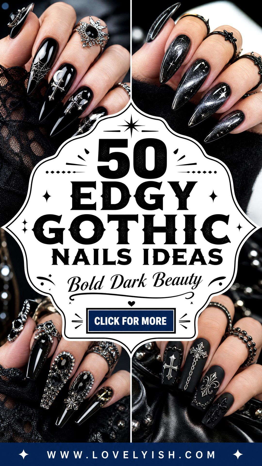 50 Edgy Gothic Nails Ideas for a Bold Dark Look - 50 Edgy Gothic Nails Ideas for a Bold Dark Look